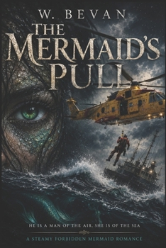 Paperback The Mermaid's Pull: A Steamy Forbidden Human & Mermaid Romance Book