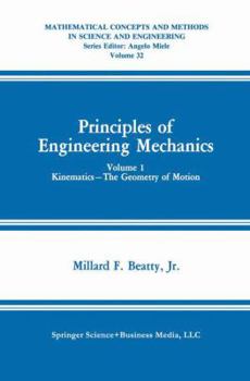Paperback Principles of Engineering Mechanics: Kinematics -- The Geometry of Motion Book
