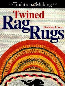 Paperback Twined Rag Rugs: Tradition in the Making Book