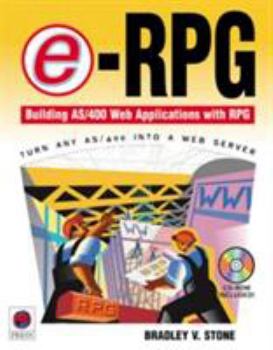 Paperback E-Rpg: Building AS/400 Web Applications with RPG [With CDROM] Book