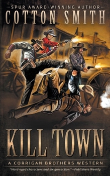 Paperback Kill Town: A Classic Western Series Book