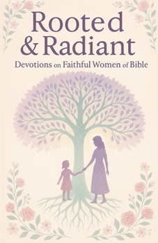 Rooted & Radiant