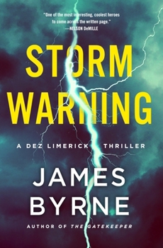 Hardcover Storm Warning: A Dez Limerick Thriller Book