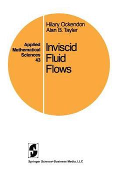 Paperback Inviscid Fluid Flows Book