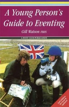Paperback A Young Person's Guide to Show Jumping Book