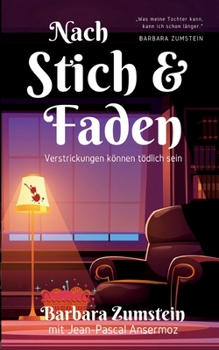 Paperback Nach Stich und Faden: Verstrickungen können tödlich sein [German] Book