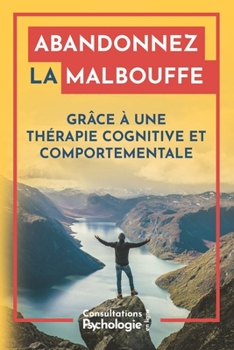 Paperback Abandonnez la malbouffe et vos addictions au sucre grâce à une TCC [French] Book