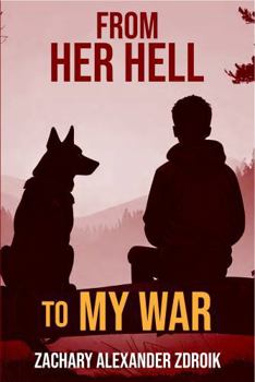 Paperback From her hell to my war Book