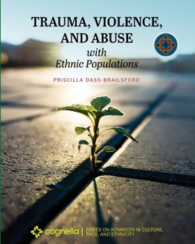 Paperback Trauma, Violence, and Abuse with Ethnic Populations Book