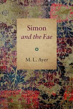 Paperback Simon and the Fae Book