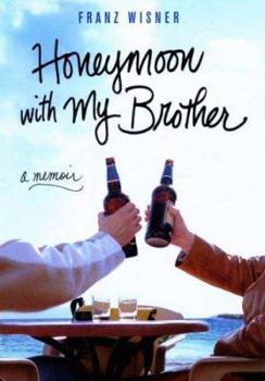 Hardcover Honeymoon with My Brother: A Memoir Book