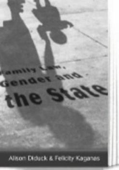 Hardcover Family Law, Gender & the State Book