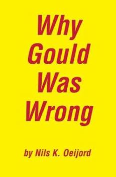 Paperback Why Gould Was Wrong Book