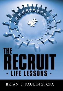 Hardcover The Recruit: - Life Lessons - Book