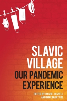 Paperback Slavic Village: Our Pandemic Experience Book