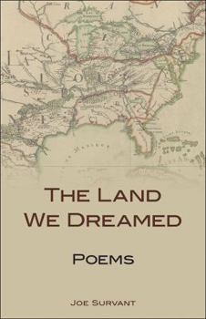 The Land We Dreamed: Poems - Book  of the Kentucky Voices