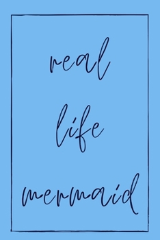Paperback Real life mermaid: novelty diving notebook 6"x9" Book