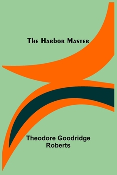 Paperback The Harbor Master Book