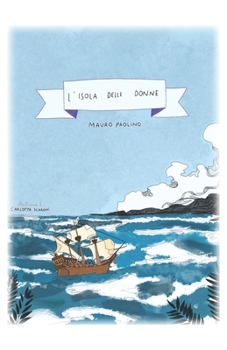 Paperback L'Isola delle donne [Italian] Book