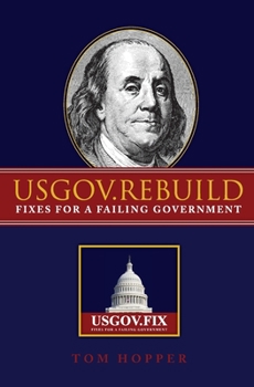 Paperback Usgov.Rebuild: Fixes for a Failing Government Book