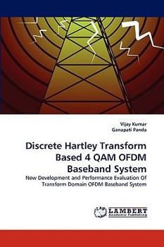 Paperback Discrete Hartley Transform Based 4 Qam Ofdm Baseband System Book
