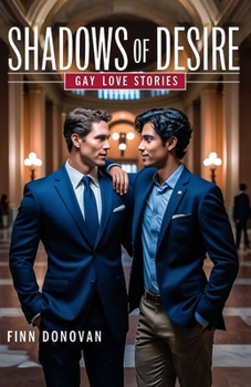Paperback Shadows of Desire: Gay Love Stories Book