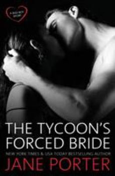 Paperback The Tycoon's Forced Bride Book