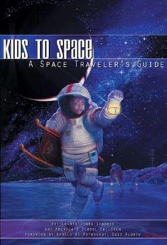 Paperback Kids to Space : A Space Traveler's Guide Book