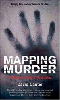 Paperback Mapping Murder: Walking in Killers' Footsteps Book