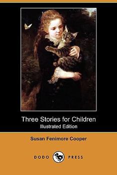 Paperback Three Stories for Children (Illustrated Edition) (Dodo Press) Book