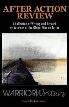 Paperback After Action Review : A Collection of Writing and Artwork by Vetrans of the Global War on Terror Book