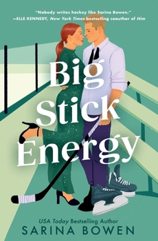 Big Stick Energy: A New York Legends Hockey Romance