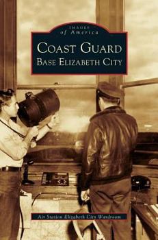 Coast Guard Base Elizabeth City