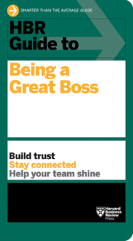 Paperback HBR Guide to Being a Great Boss Book
