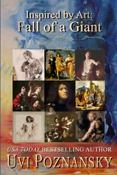 Inspired by Art: Fall of a Giant (The David Chronicles) - Book #5 of the David Chronicles