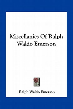Paperback Miscellanies Of Ralph Waldo Emerson Book
