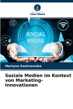 Paperback Soziale Medien im Kontext von Marketing-Innovationen [German] Book