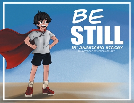 Be Still