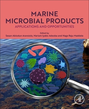 Paperback Marine Microbial Products: Applications and Opportunities Book