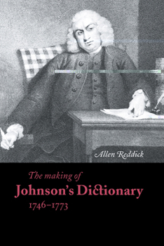 Paperback The Making of Johnson's Dictionary 1746 1773 Book