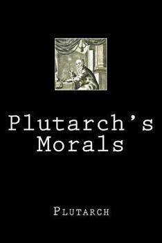 Paperback Plutarch's Morals Book
