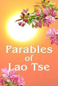 Paperback Parables of Lao Tse Book