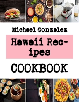 Paperback Hawaii Recipes: Ultimate Guide For Your Cheese Cakes Book