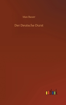 Hardcover Der Deutsche Durst [German] Book