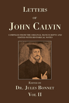 Paperback Letters of John Calvin, Volume 2 Book