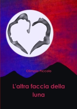 Paperback L'altra faccia della luna [Italian] Book