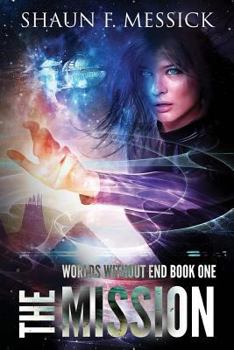 Beyond Mars - Book #1 of the Worlds Without End