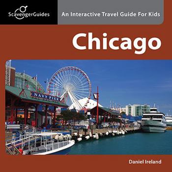 Paperback Scavenger Guides Chicago: An Interactive Travel Guide For Kids Book