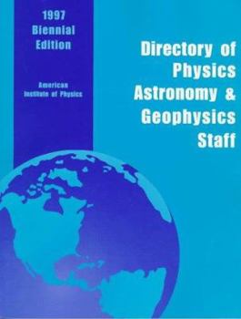 Paperback Directory of Physics, Astronomy & Geophysics Staff 1997 Book