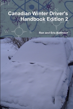 Paperback Canadian Winter Driver's Handbook Edition 2 Book